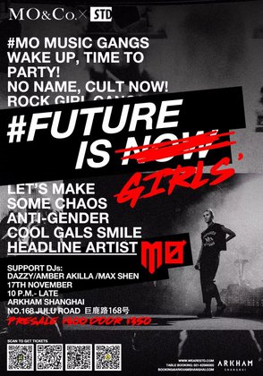 S.T.D. X MO&Co. Present MØ Future is Girls' 上海站