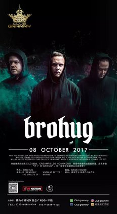 Brohug @Club Galame - 佛山