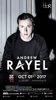 Andrew Rayel @Club bbR - 深圳