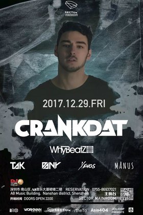 Crankdat @Club Sector - 深圳