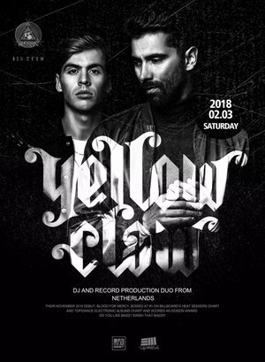 Yellow Claw @Club SIR.TEEN - 宁波