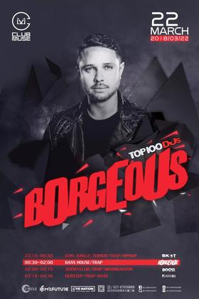 BORGEOUS @Club Muse - 武汉