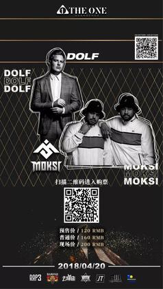 Dolf、Moksi @The One - 广州