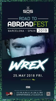 Wrex @Sos Club - 杭州