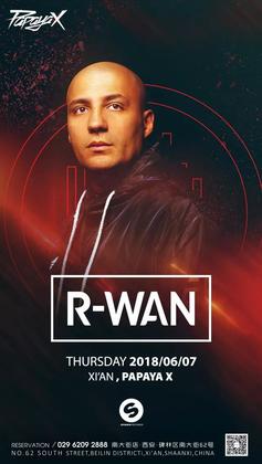 R-Wan @Papaya X - 西安