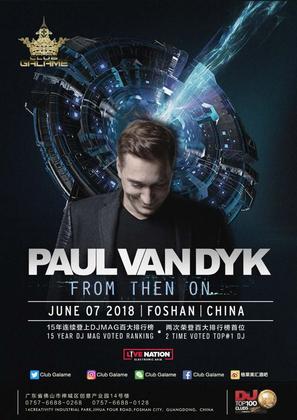 Paul Van Dyk @Club Galame - 佛山