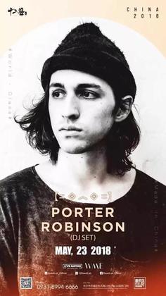 Porter Robinson @12 Beast Lab - 长沙