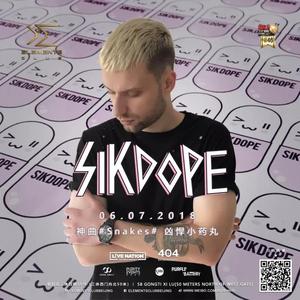 Sikdope @Elements - 北京