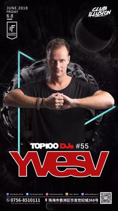 Yves V @Club Illusion -珠海