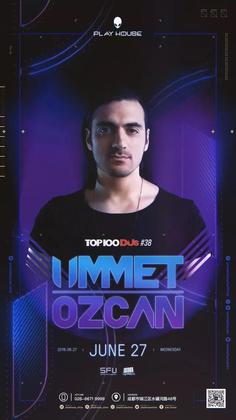 Ummet Ozcan @Play House - 成都