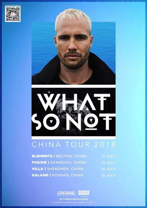 What So Not @Elements - 北京