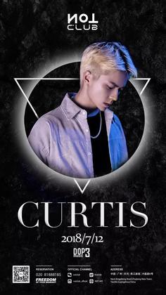 Curtis @Not Club - 广州