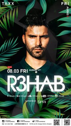 R3hab @Taxx - 上海