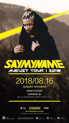 SayMyName @Club Miami - 太原