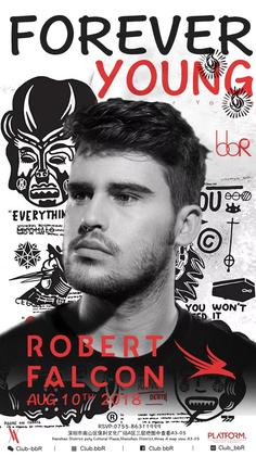 Robert Falcon @Club bbR - 深圳
