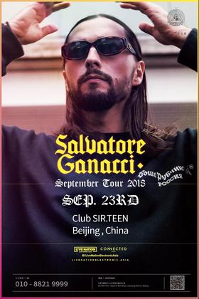Salvatore Ganacci @Club Sir.Teen - 北京