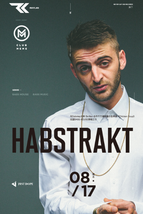 Habstrakt @Club Meme - 南宁