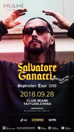 Salvatore Ganacci @Club Miami - 太原