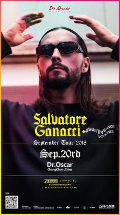 Salvatore Ganacci @Dr.Oscar - 长春