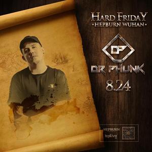 Dr Phunk @Hepburn - 武汉