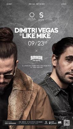 Dimitri Vegas & Like Mike @Space Club - 成都