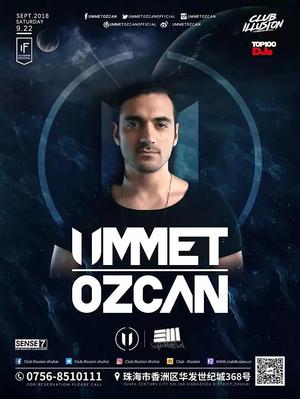 Ummet Ozcan @Club Illusion - 珠海