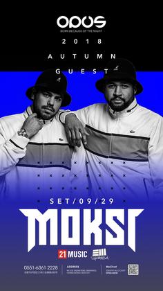 Moksi @Club Opus - 合肥