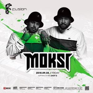 Moksi @Fusion - 上海