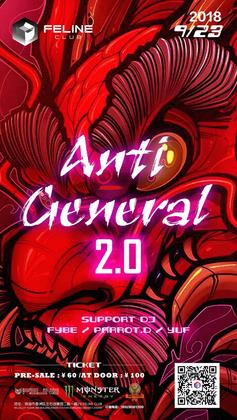 Anti-General @Feline Club - 珠海