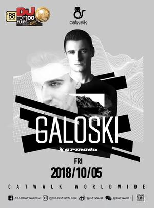 Galoski @Catwalk Club - 广州