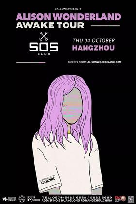 Alison Wonderland @Sos Club - 杭州
