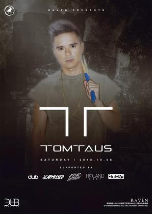 Tom Taus @Raven Club - 厦门