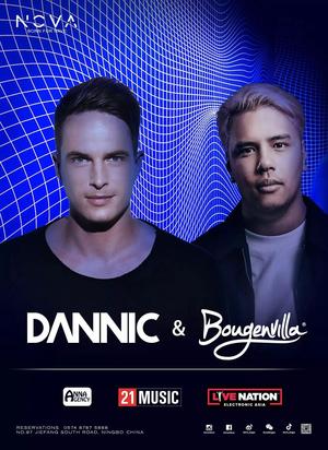 Dannic & Bougenvilla @Nova - 宁波