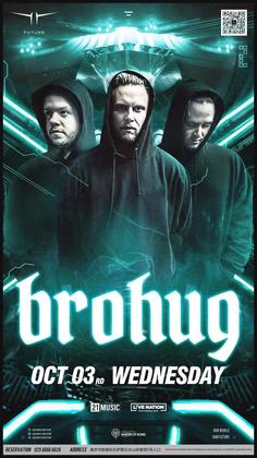 Brohug @Club Future - 南京