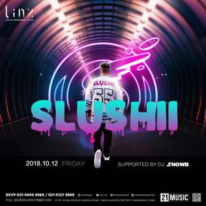 Slushii @Linx - 上海