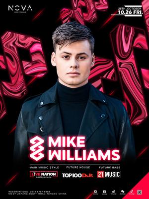 Mike Williams @Nova - 宁波