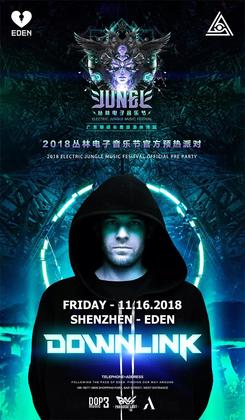 Downlink @Club Eden - 深圳