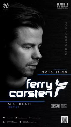 Ferry Corsten @Miu Club - 合肥