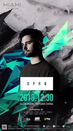 Dyro @Club Miami - 西安