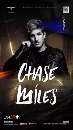 ChaseMiles @Club Future - 南京