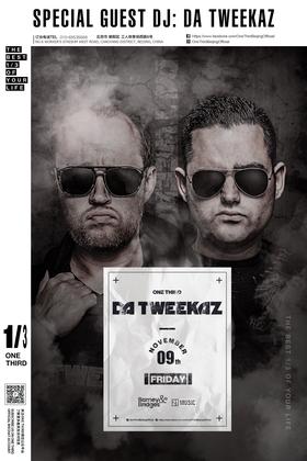 Da Tweekaz @One Third - 北京