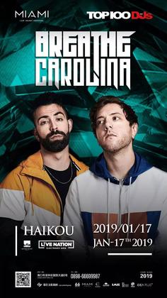 Breathe Carolina @Club Miami - 海口