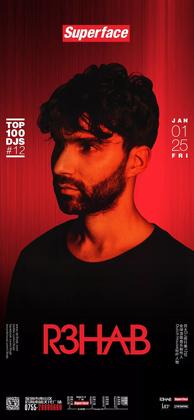 R3hab @Superface - 深圳