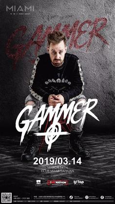 Gammer @Club Miami - 太原