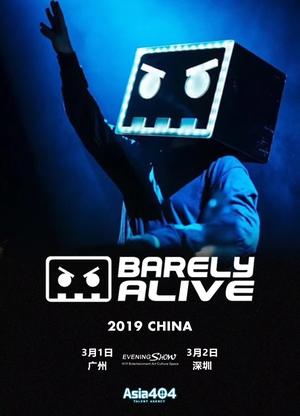 Barely Alive @EveningShow - 广州