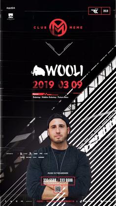 Wooli @Club Meme - 南宁