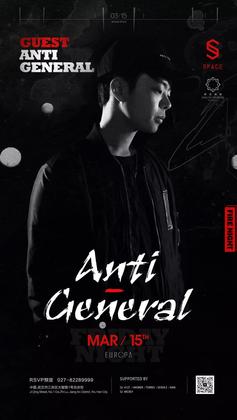 Anti-General @Space Club - 成都