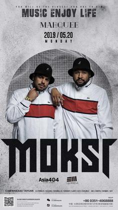 Moksi @Marquee - 太原