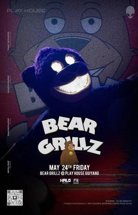 Bear Grillz @Play House - 贵阳