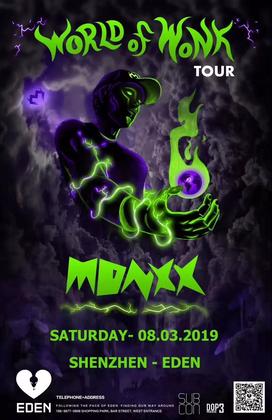 Monxx @Club Eden - 深圳